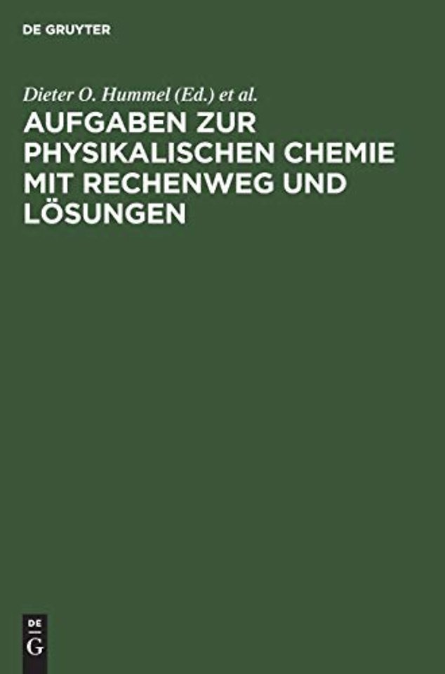 Aufgaben zur physikalischen Chemie mit Rechenweg und Lösungen
