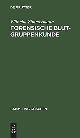 Forensische Blutgruppenkunde – Einführung zum Verständnis von Vaterschaftsgutachten