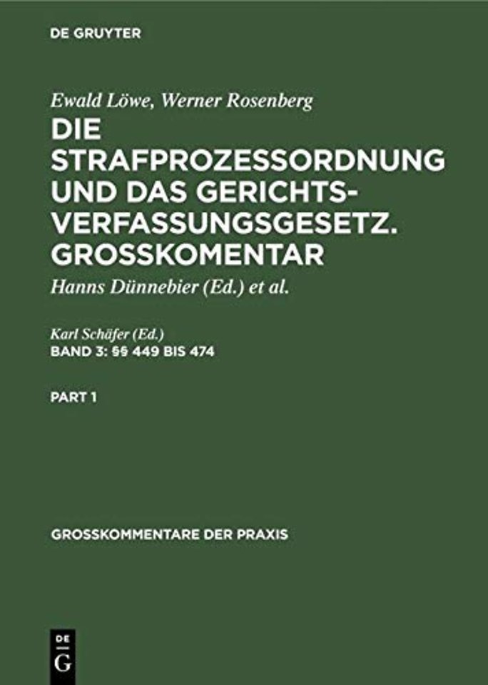 §§ 449 bis 474 – EGStPO, GVG, EGGVG, Anhang (DRiG, GVGVO, Amtshilfegesetz), Sachregister