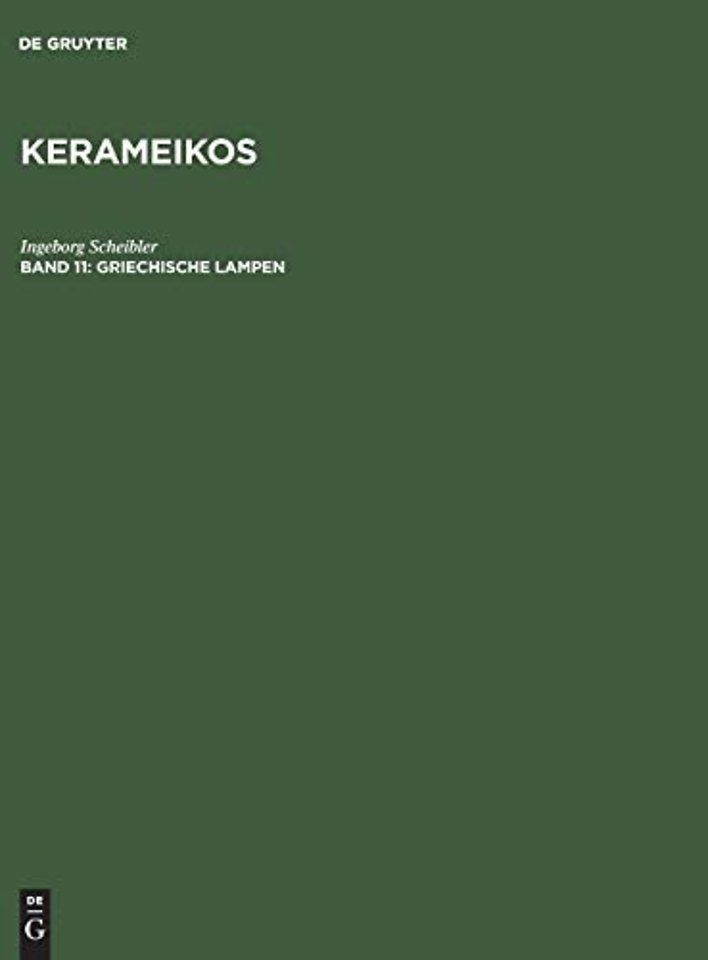Kerameikos, Band 11, Griechische Lampen