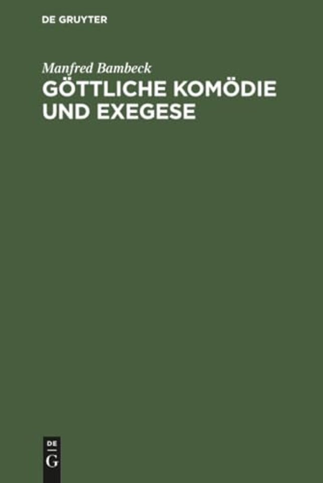 Göttliche Komödie und Exegese