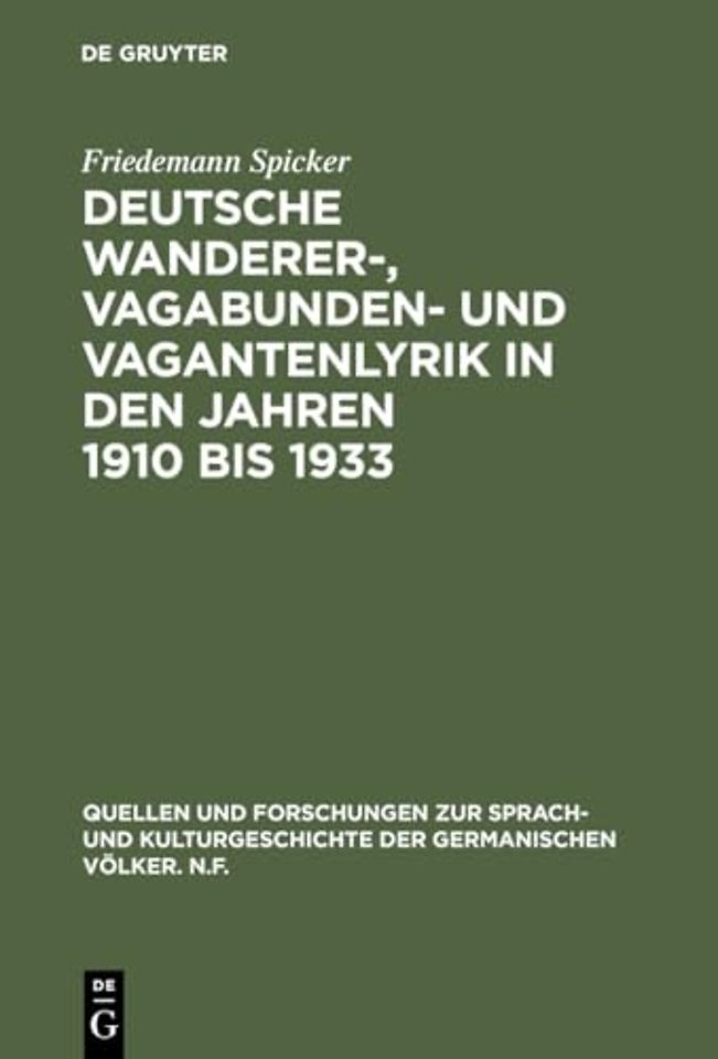 Deutsche Wanderer–, Vagabunden– und Vagantenlyri – Wege zum Heil – Straβen der Flucht