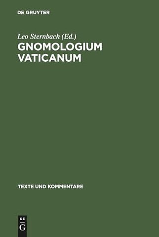 Gnomologium Vaticanum – (E Codice Vaticano Graeco 743)