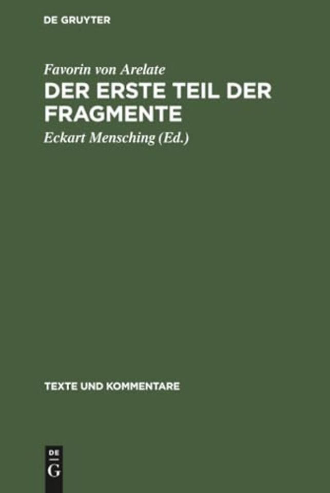 Der erste Teil der Fragmente – Memorabilien und Omnigena historia