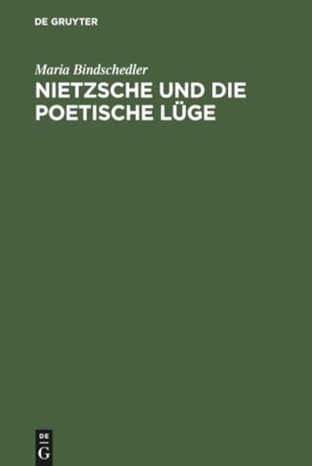 Nietzsche und die poetische Lüge
