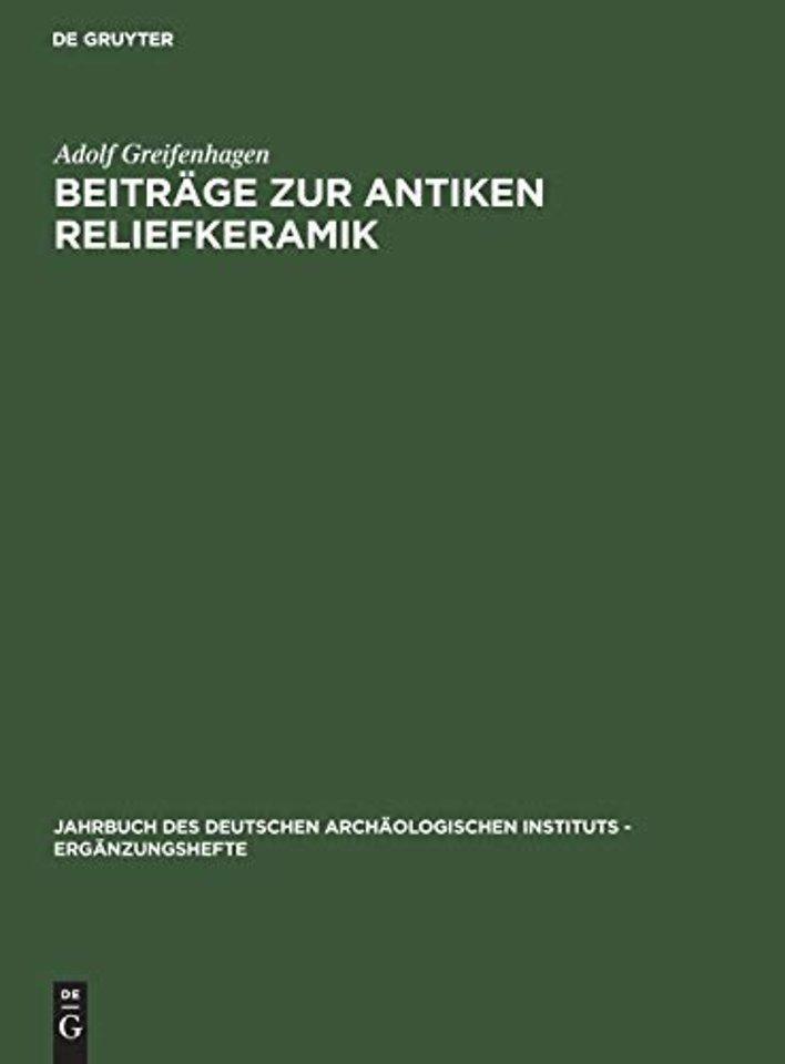 Beitrage Zur Antiken Reliefkeramik