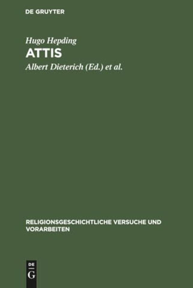 Attis – Seine Mythen und sein Kult