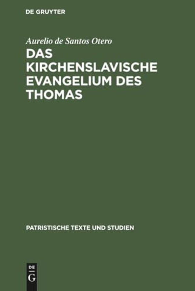 Das kirchenslavische Evangelium des Thomas