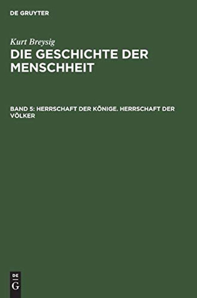 Herrschaft der Konige. Herrschaft der Volker