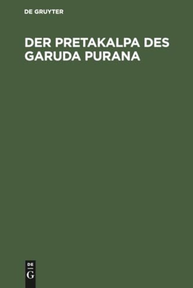 Der Pretakalpa des Garuda Purana