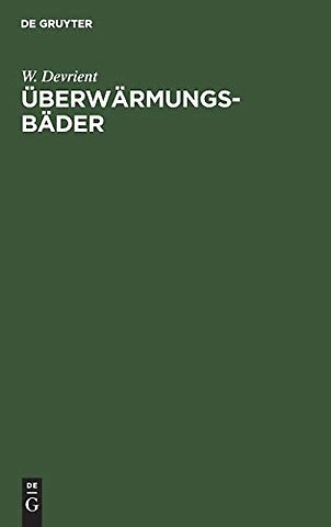 Überwärmungsbäder – Weg zur Wärmekultur