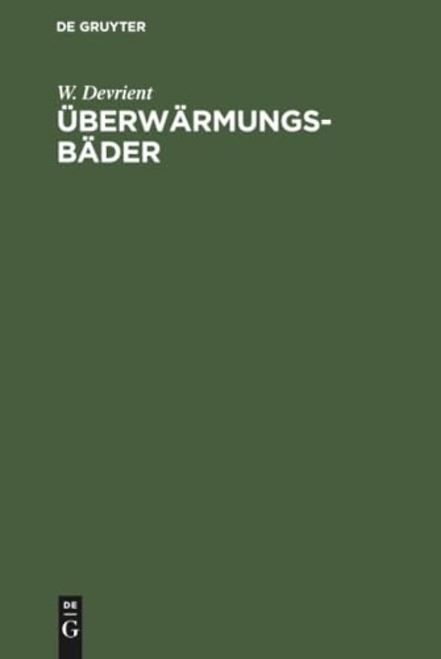 Überwärmungsbäder – Weg zur Wärmekultur