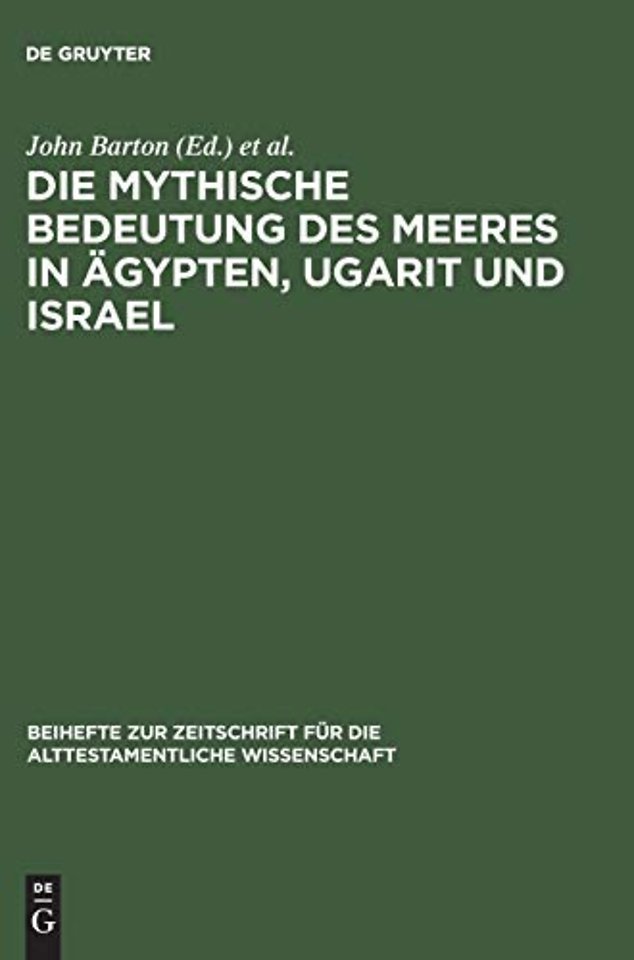 Gruyter ische Bedeutung des Meeres in Ägypten, Ugarit und Israel