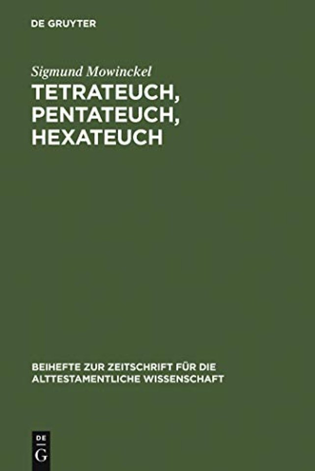 Tetrateuch, Pentateuch, Hexateuch – Die Berichte über die Landnahme in den drei altisraelitischen Geschichtswerken