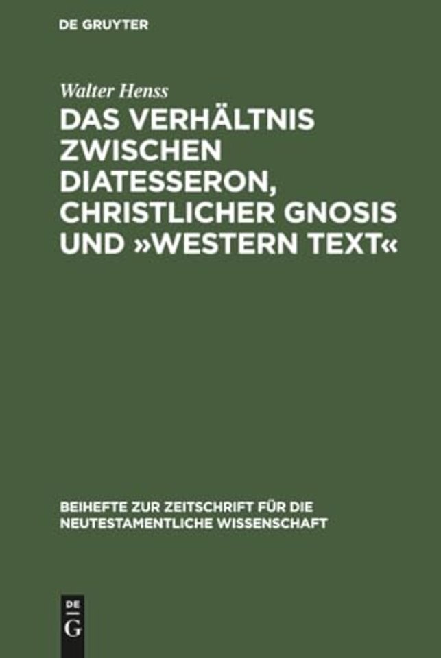 Das Verhältnis zwischen Diatesseron, christliche – Erläutert an einer unkanonischen Version des Gleichnisses vom gnädigen Gläubiger. Materialien z