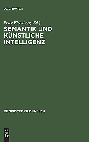 Semantik und künstliche Intelligenz – Beiträge zur automatischen Sprachbearbeitung II.