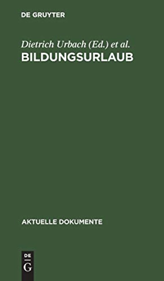 Bildungsurlaub – Gesetze, Pläne, Kontroversen