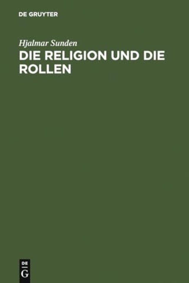 Die Religion und die Rollen – Eine psychologische Untersuchung der Frömmigkeit