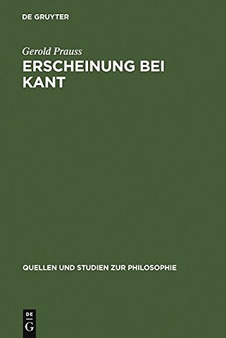 Erscheinung bei Kant – Ein Problem der "Kritik der reinen Vernunft"