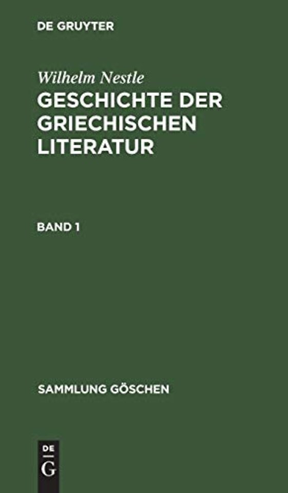 Sammlung Goschen Geschichte der griechischen Literatur