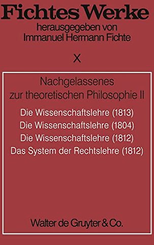 Nachgelassenes zur theoretischen Philosophie II