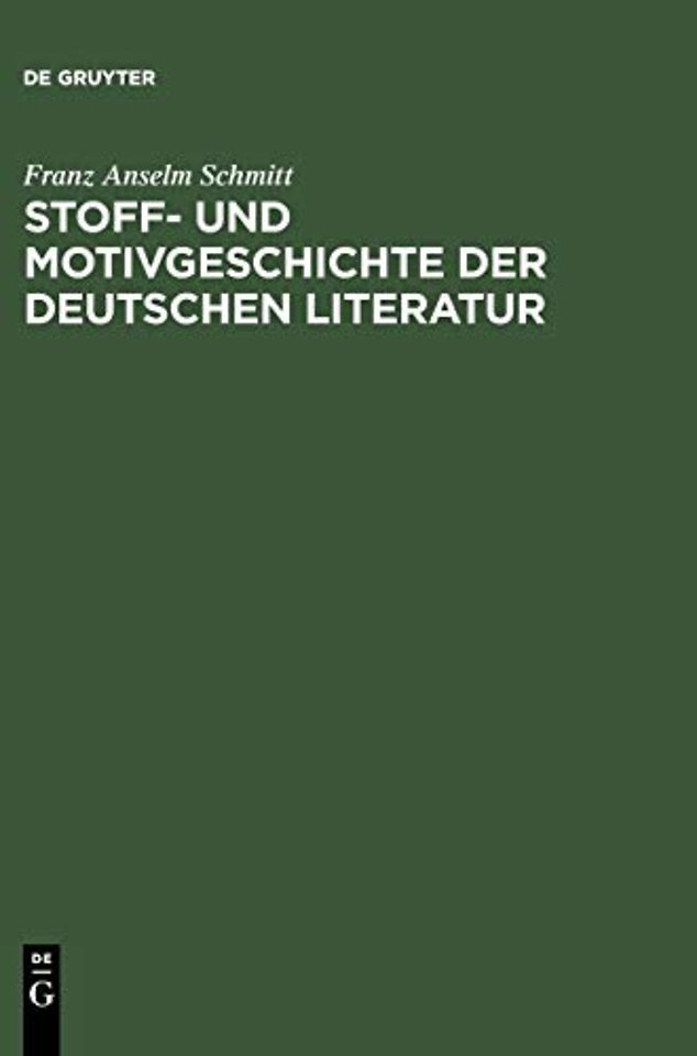 Stoff– und Motivgeschichte der deutschen Literat – Eine Bibliographie