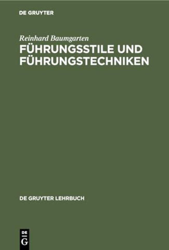 Fuhrungsstile und Fuhrungstechniken