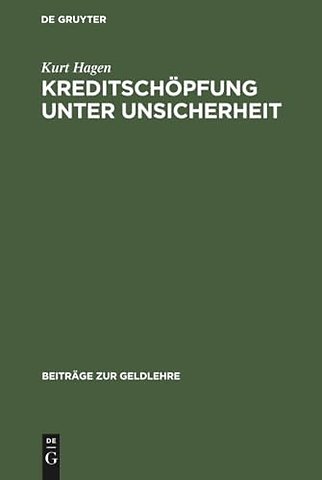 Kreditschöpfung unter Unsicherheit – Aktivplanung einer Bank und Implikationen für die Übertragung monetärer Impulse