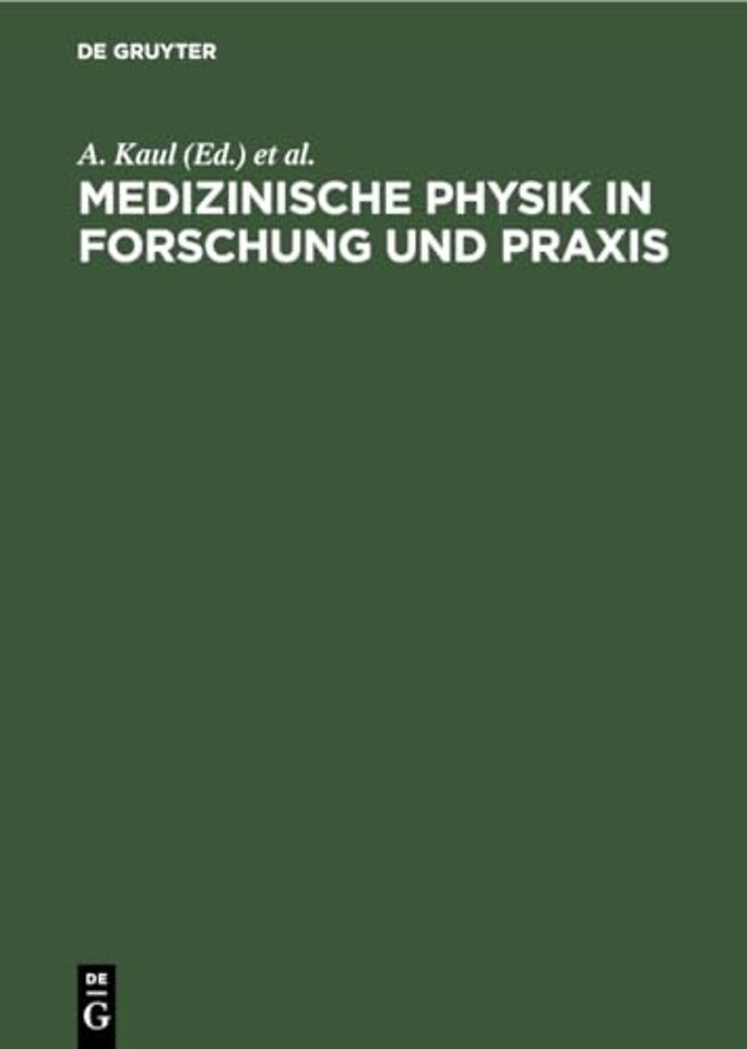 Medizinische Physik in Forschung und Praxis – 6. Wissenschaftliche Tagung der Deutschen Gesellschaft für Medizinische Physik in Berlin, 28