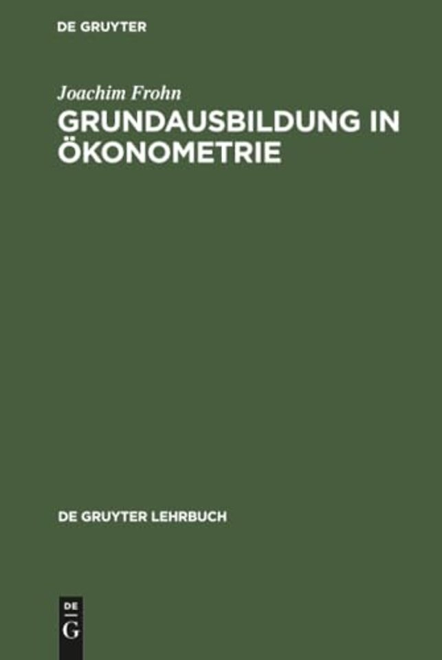 Grundausbildung in Ökonometrie