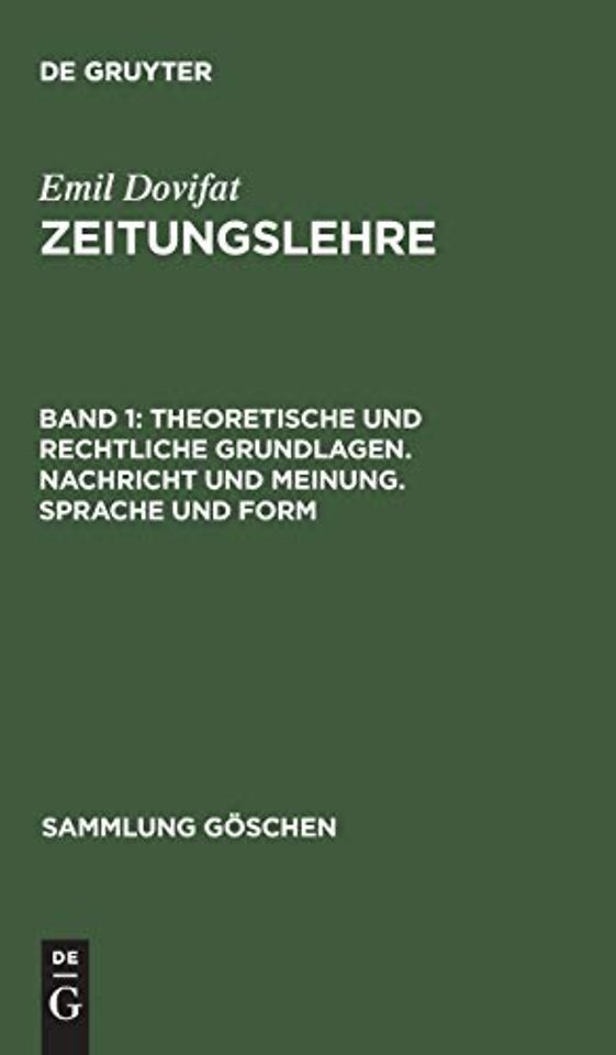 Theoretische und rechtliche Grundlagen. Nachricht und Meinung. Sprache und Form