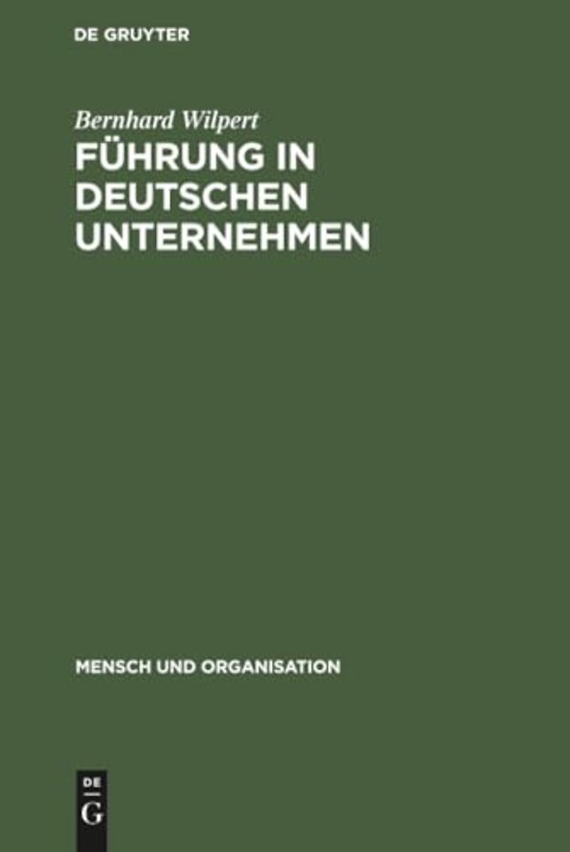 Führung in deutschen Unternehmen