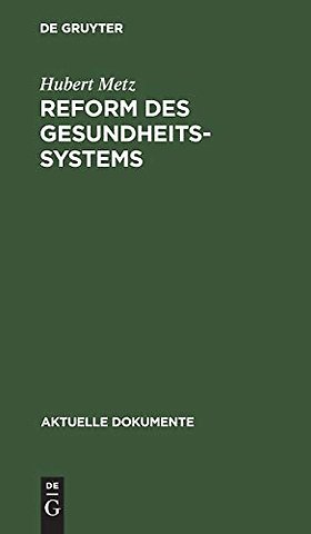 Reform des Gesundheitssystems