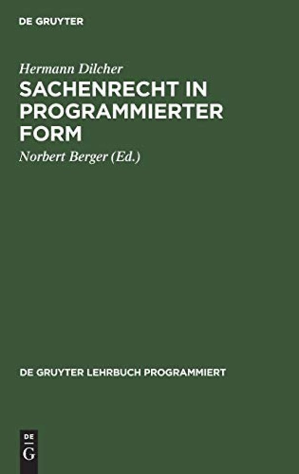 Sachenrecht in programmierter Form