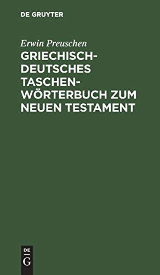 Griechisch–deutsches Taschenwörterbuch zum Neuen Testament