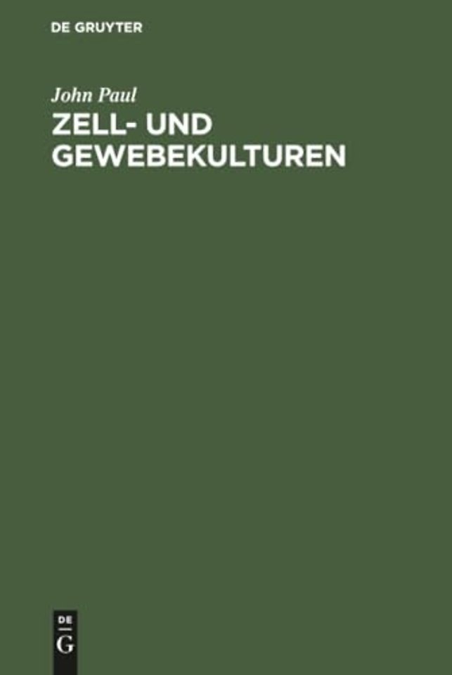 Zell– und Gewebekulturen