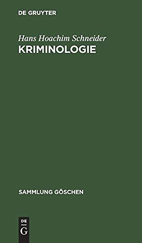 Kriminologie – Standpunkte und Probleme