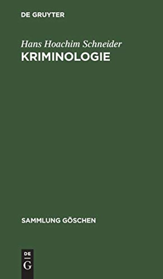 Kriminologie – Standpunkte und Probleme
