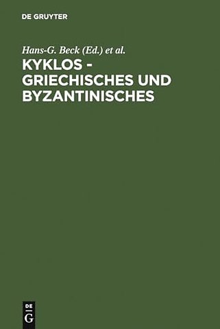 Kyklos – Griechisches und Byzantinisches – Rudolf Keydell zum 90. Geburtstag (Festschrift Keydell)