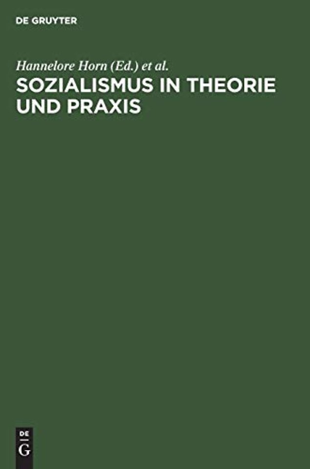 Sozialismus in Theorie und Praxis – Festschrift für Richard Löwenthal zum 70. Geburtstag am 15. April 1978