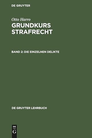 Die einzelnen Delikte – Ein Lernbuch