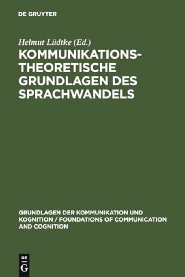 Kommunikationstheoretische Grundlagen des Sprachwandels