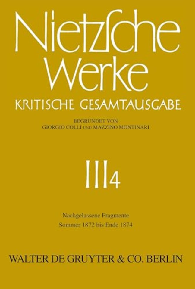 Nachgelassene Fragmente Sommer 1872 – Ende 1874