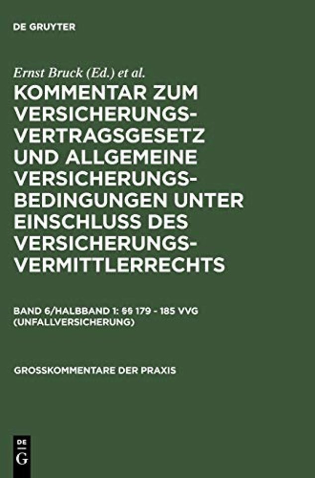 §§ 179 - 185 Vvg (Unfallversicherung)