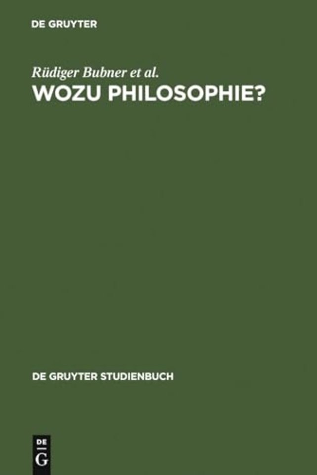 Wozu Philosophie? – Stellungnahmen eines Arbeitskreises