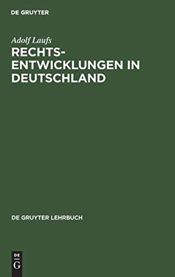 Rechtsentwicklungen in Deutschland