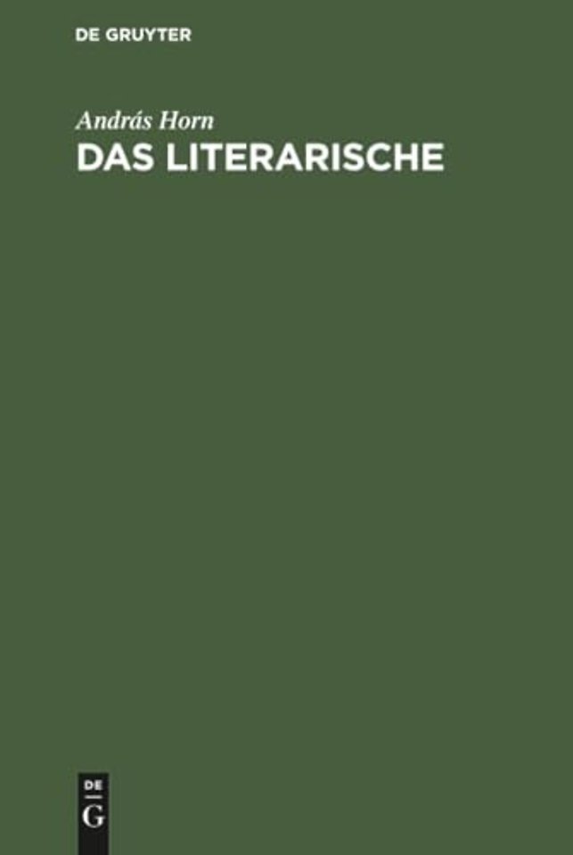 Das Literarische – Formalistische Versuche zu seiner Bestimmung