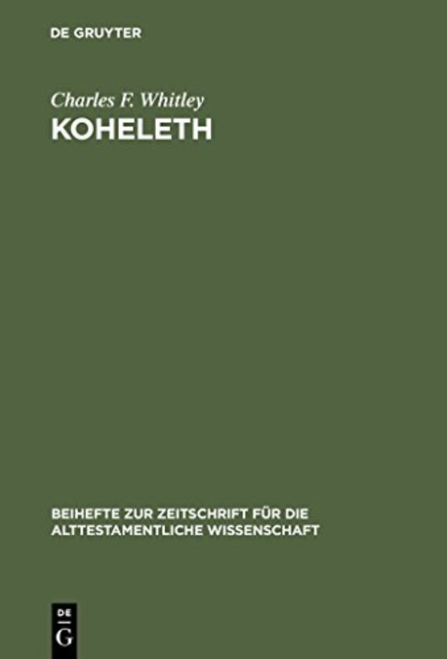 Koheleth – His Language and Thought