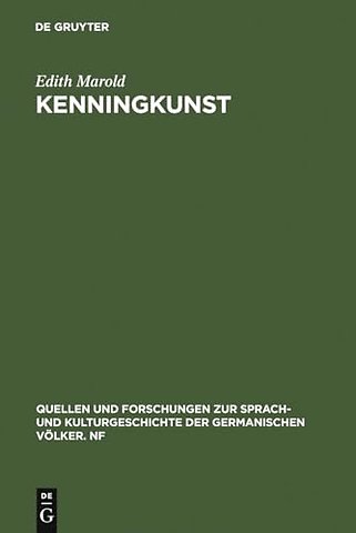 Kenningkunst – Ein Beitrag zu einer Poetik der Skaldendichtung