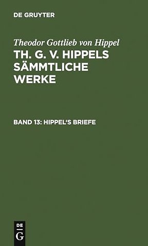 Hippel`s Briefe – von 1765 bis 1774